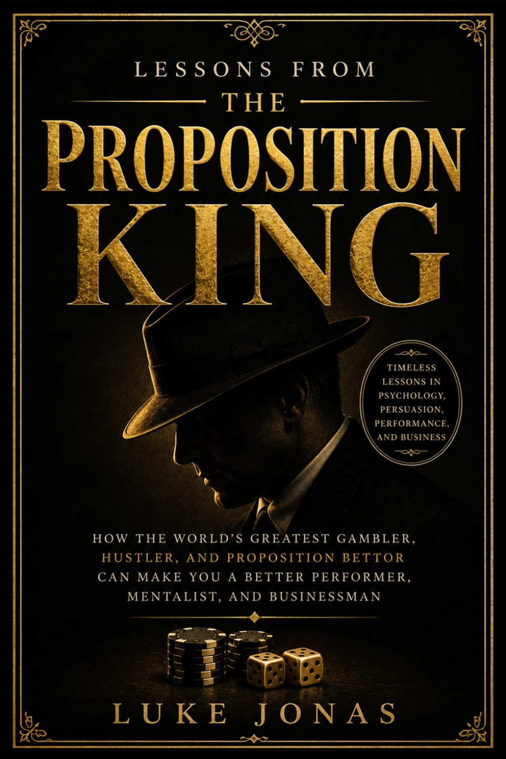 Titanic Thompson: Lessons from the Proposition King: How History's Greatest Hustler Can Make You a Better Performer, Mentalist and Businessman baixar o livro de graça