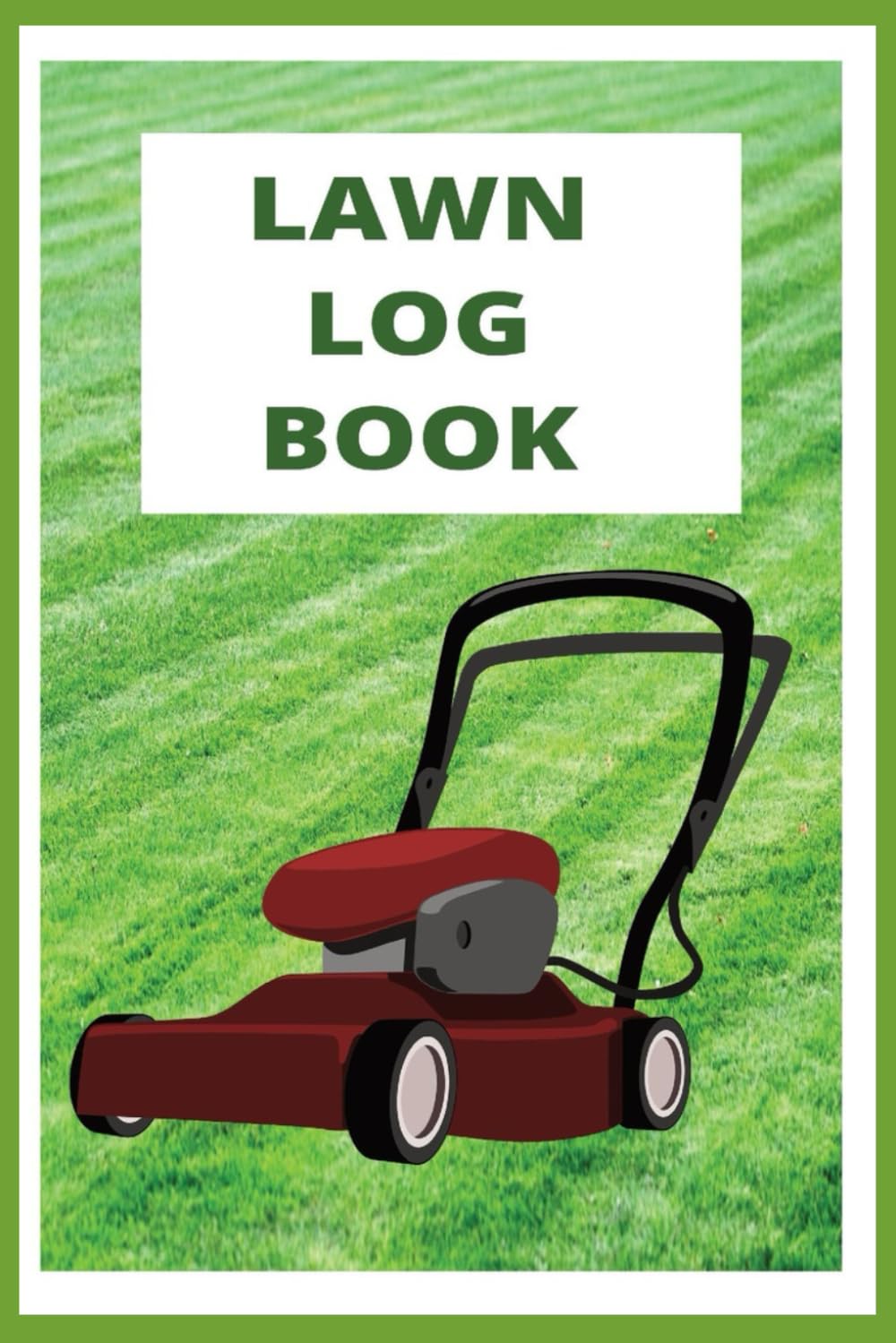 Lawn care Log Book: A Comprehensive Lawn Care Log book baixar o livro de graça