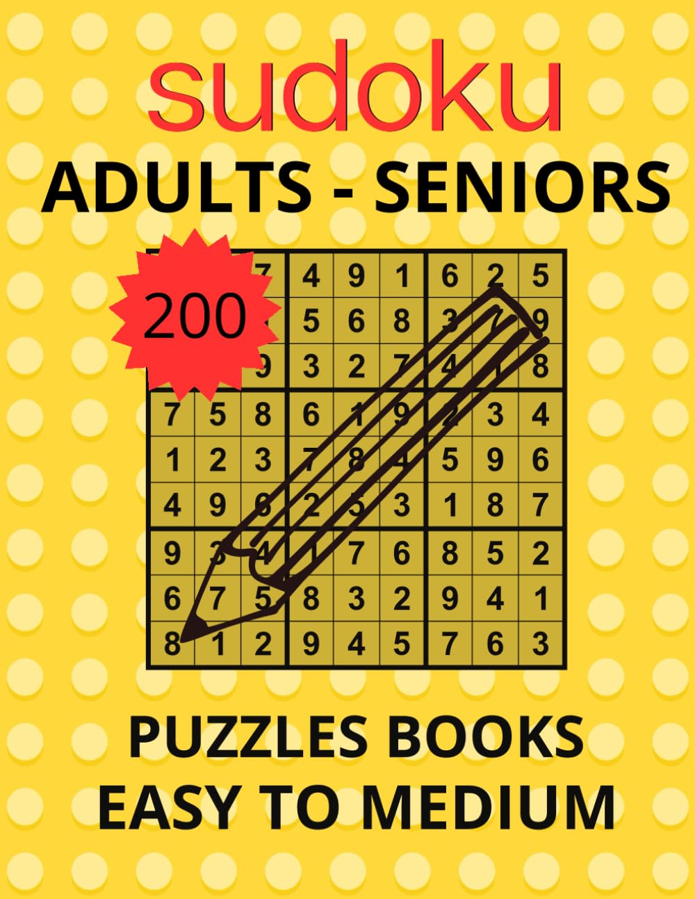 200 Easy To Medium Sudoku Puzzles Book Large Print: For Adults And Seniors with Solutions baixar o livro de graça