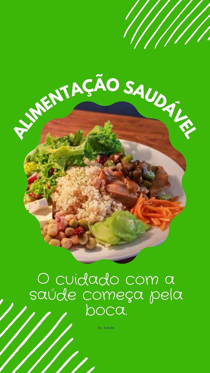 Guia Prático para Alimentação Saudável: Alimentação Saudável baixar livro de graça