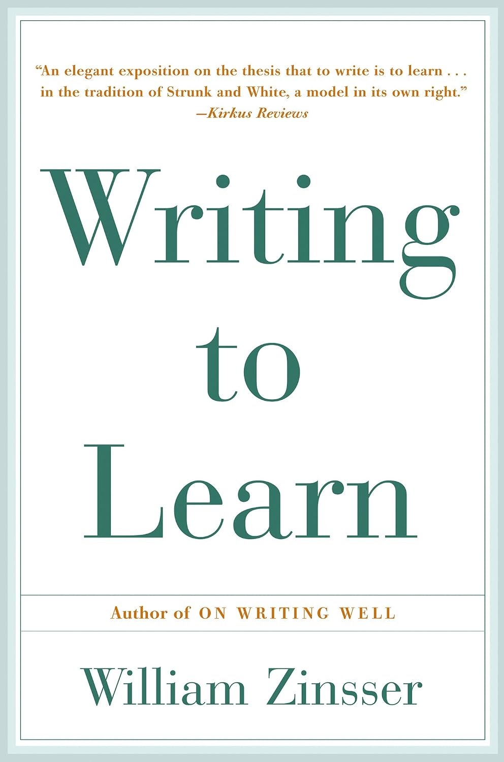 capítulo por capítulo baixar Writing to Learn: How to Write - and Think - Clearly About Any Subject at All – The Essential Book for All Learners (English Edition)