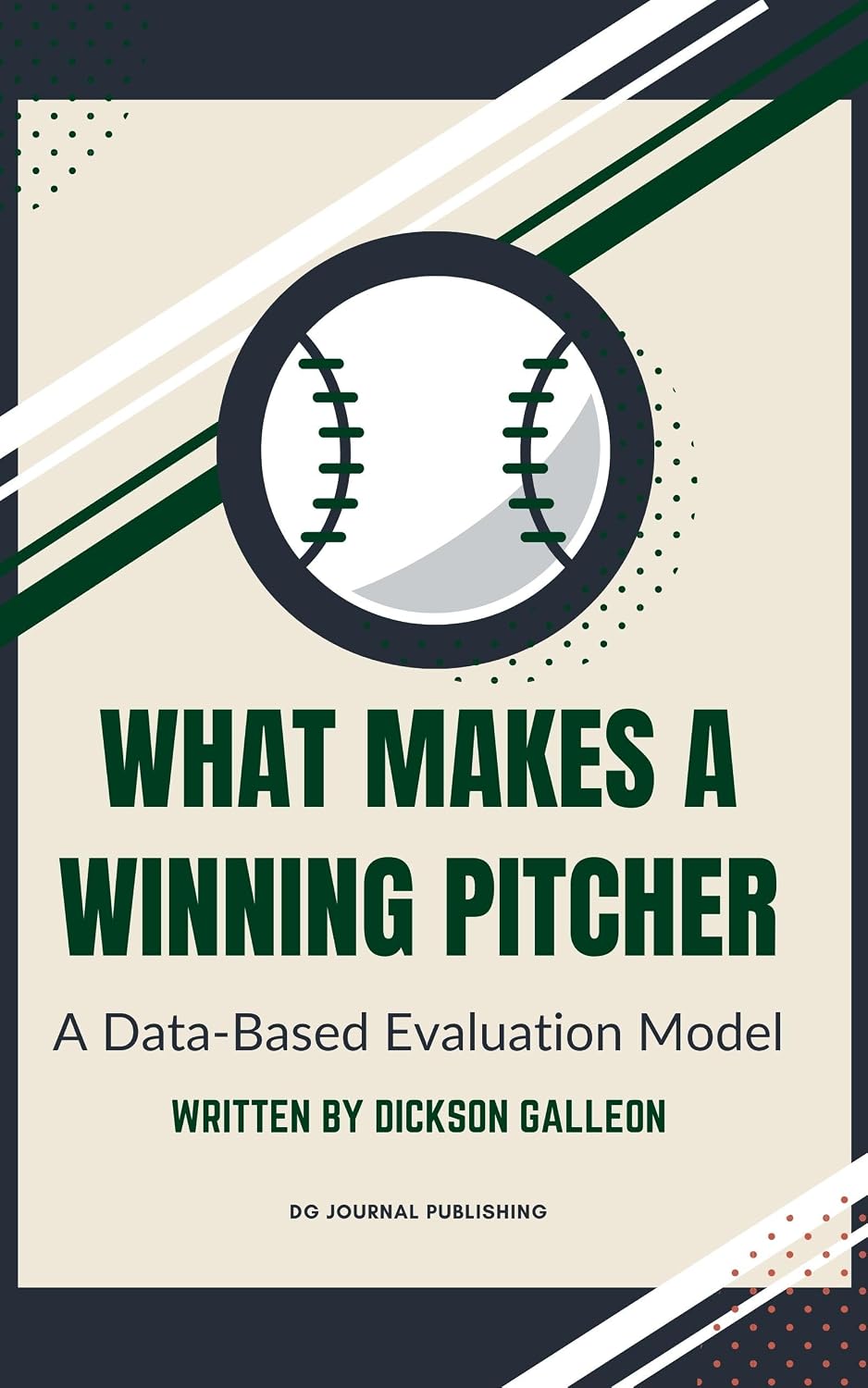 ler totalmente What Makes a Winning Pitcher: A Data-Based Evaluation Model (MLB Intelligence Series Book 14) (English Edition)