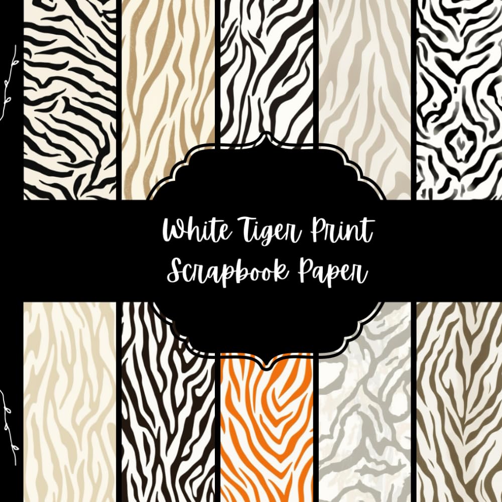 White Tiger Print Scrapbook Paper, Safari Junk Journal Paper, Animal Decorative Paper, DIY Projects, Origami, Collage Sheets, Decoupage Paper, 10 Designs, Double Sided baixar o livro de graça