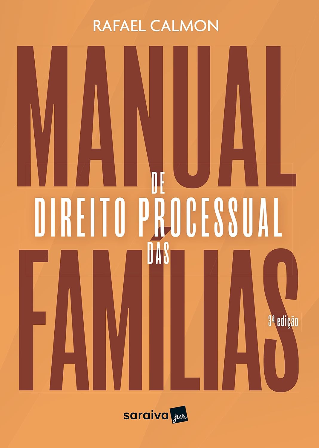Manual de Direito Processual das Famílias – 3ª Edição – 2023 baixar livro de graça
