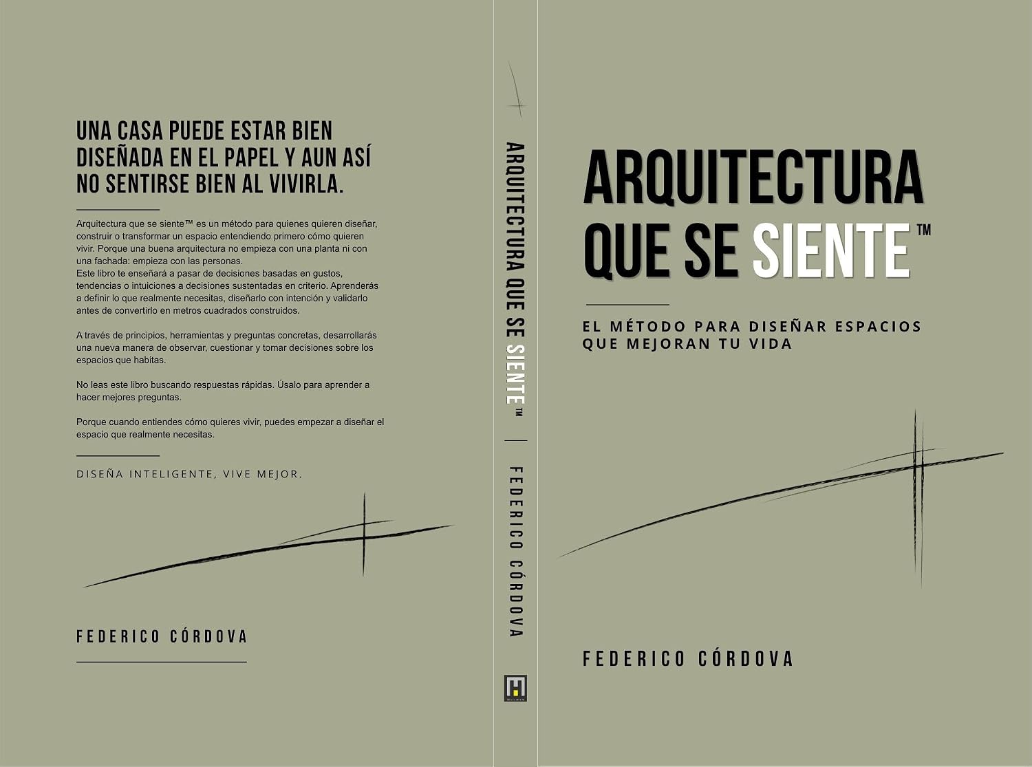 ler totalmente ARQUITECTURA QUE SE SIENTE: EL MÉTODO PARA DISEÑAR ESPACIOS QUE MEJORAN TU VIDA (Spanish Edition)