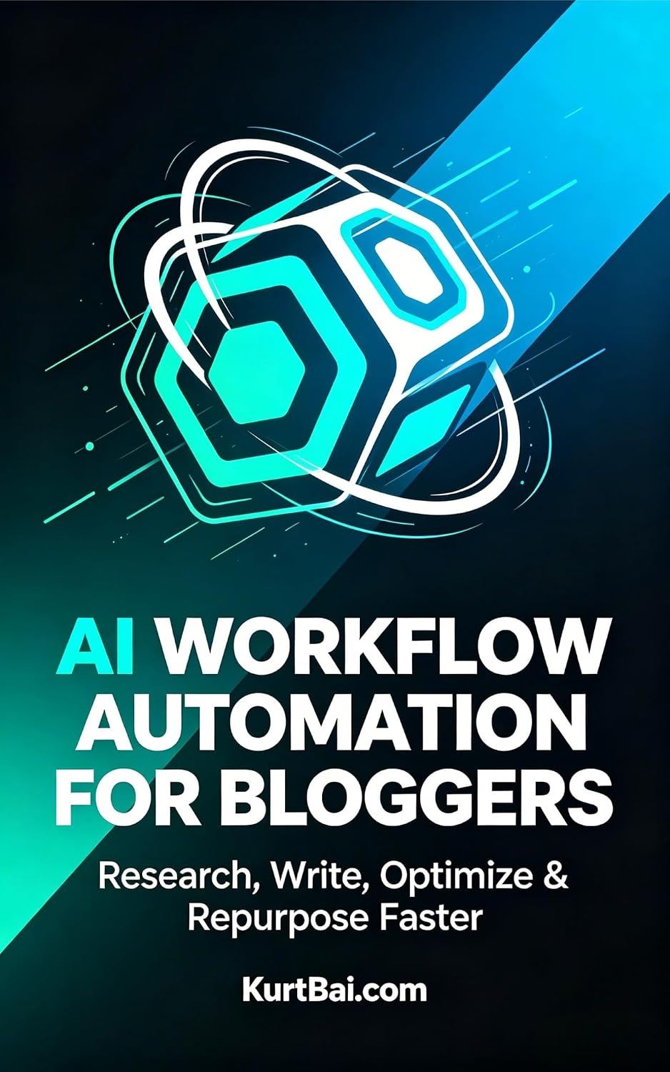 AI Workflow Automation for Bloggers: Build a Simple Content System to Research, Write, Optimize, and Repurpose Posts Faster with AI and No-Code Tools (AI... for Bloggers 2026 Book 8) (English Edition) baixar livro de graça