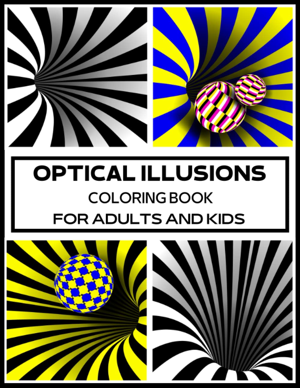 Optical Illusions Coloring Book: The art of visual Perception, Coloring Book With 50 Mesmerizing Optical Illusions pages For Adults and kids.... baixar o livro de graça
