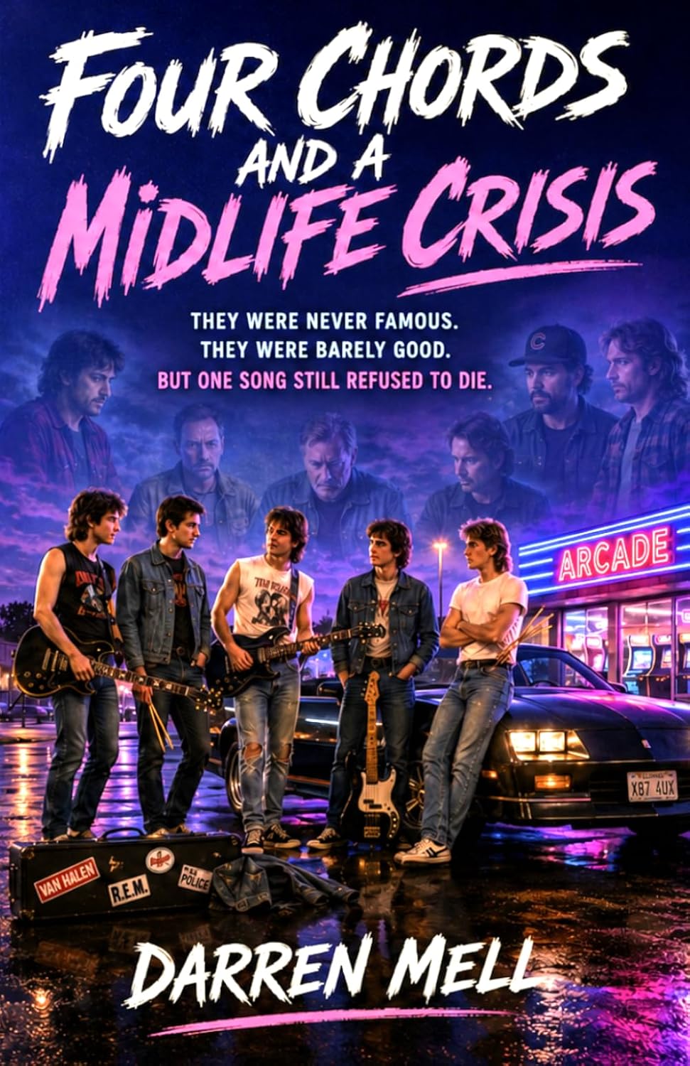 ler totalmente Four Chords And A Midlife Crisis: They Were Never Famous. They Were Barely Good. But One Song Still Refused To Die.
