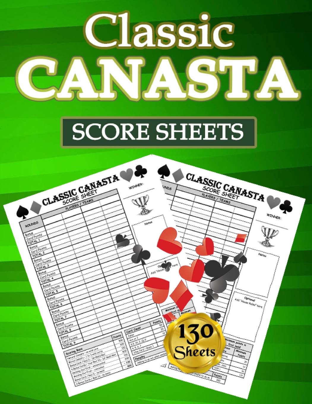 Classic Canasta Score Sheets: 130 Large Score Pads for Scorekeeping - Classic Canasta Score Cards | Classic Canasta Score Pads with Size 8.5 x 11 inches baixar o livro de graça