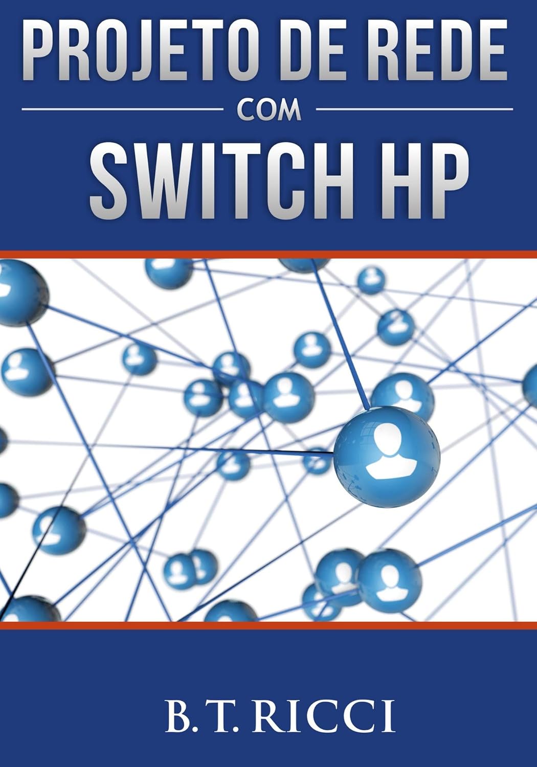 Projeto de Rede com Switch HP baixar o livro de graça