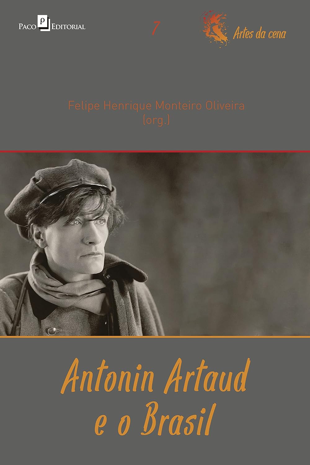 capítulo por capítulo baixar Antonin Artaud e o Brasil (Coleção Artes da cena Livro 7)
