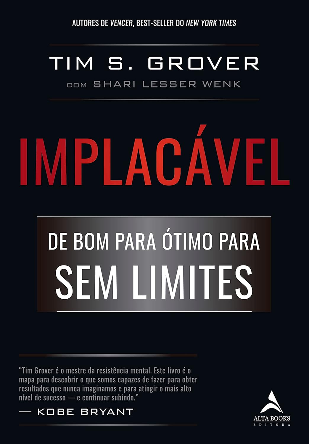 Implacável: De bom para ótimo para o sem limites baixar o livro de graça