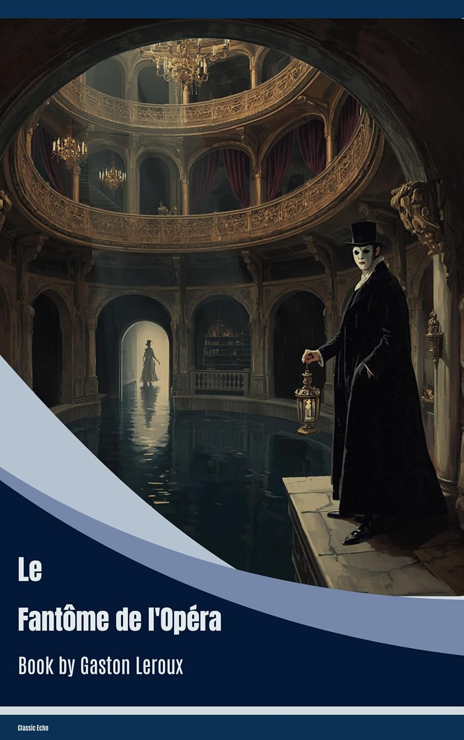 Le Fantôme de l'Opéra (French Edition) baixar o livro de graça