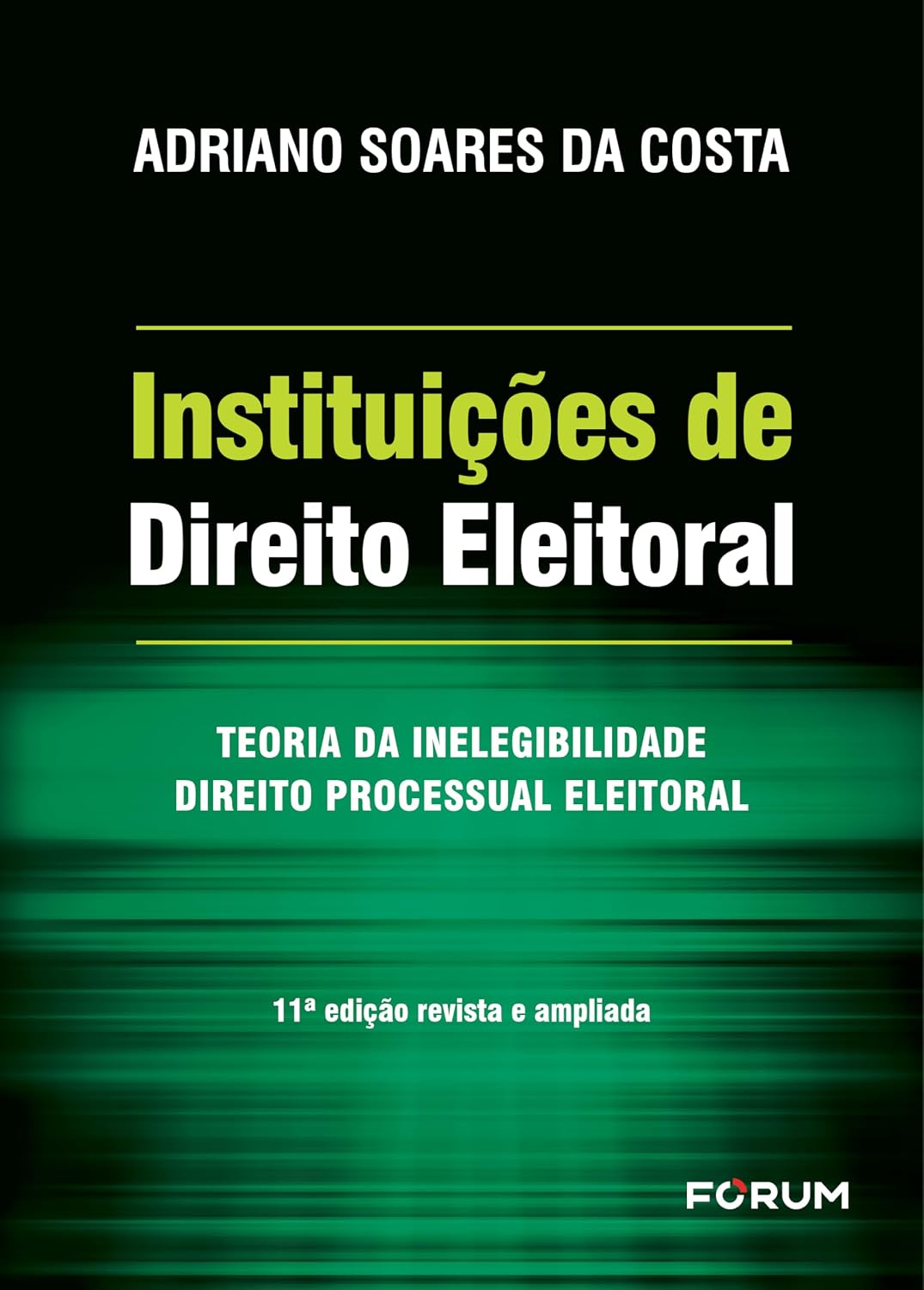 capítulo por capítulo baixar Instituições de Direito Eleitoral: Teoria da Inelegibilidade - Direito Processual Eleitoral