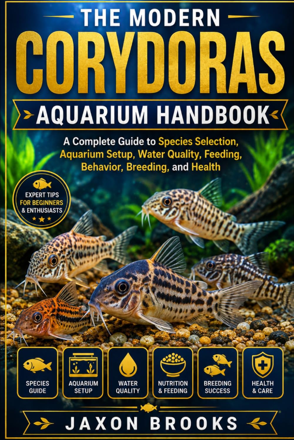 capítulo por capítulo baixar THE MODERN CORYDORAS AQUARIUM HANDBOOK: A Complete Guide to Species Selection, Aquarium Setup, Water Quality, Feeding, Behavior, Breeding, and Health
