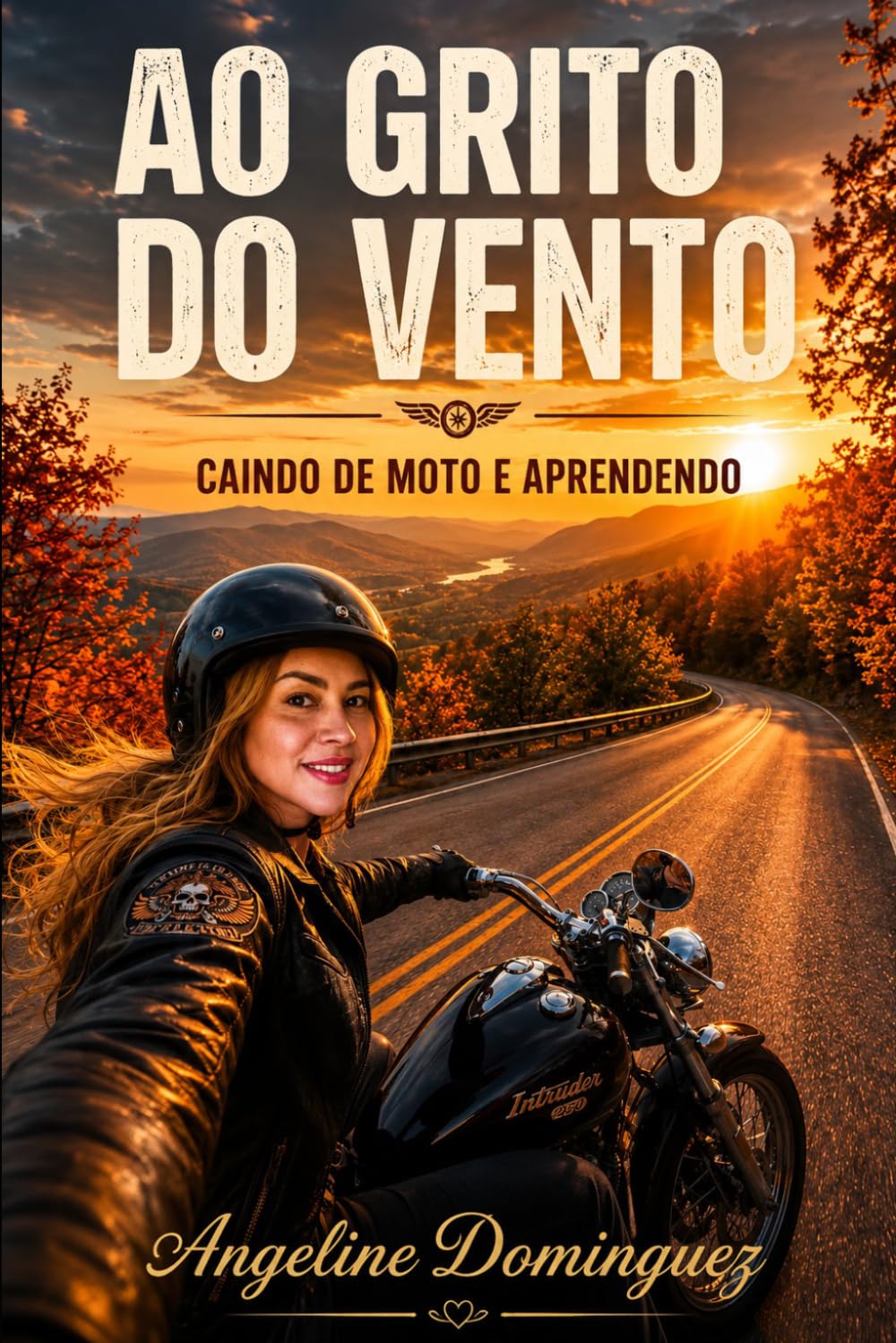 Ao Grito do Vento: Caindo de Moto e Aprendendo baixar o livro de graça