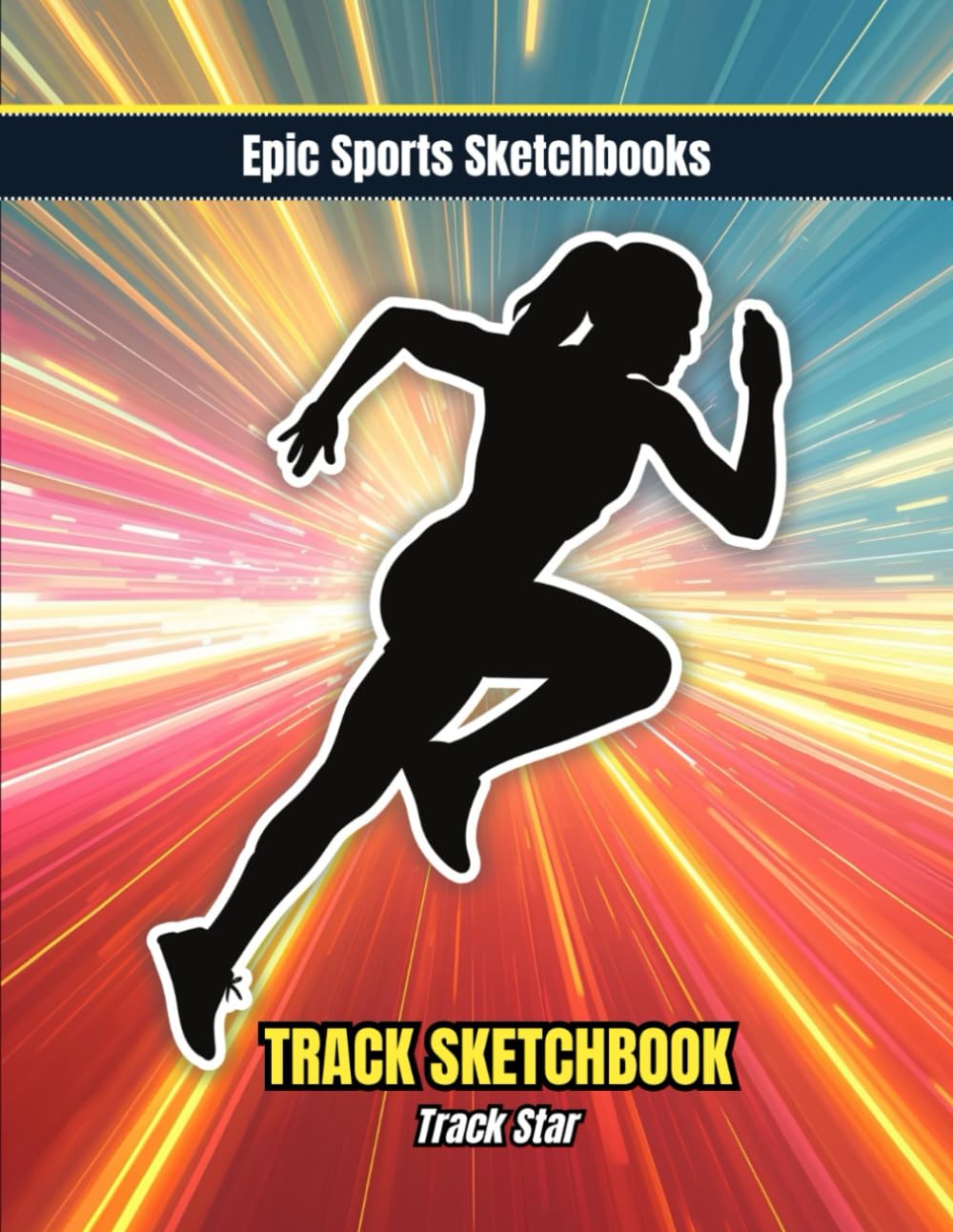 capítulo por capítulo baixar Epic Track Sketchbook: Track Star: Creative track and field sketchbook for teens — blank art journal for notes, drills, and reflections; perfect... athletes and teams (Epic Sports Sketchbooks)