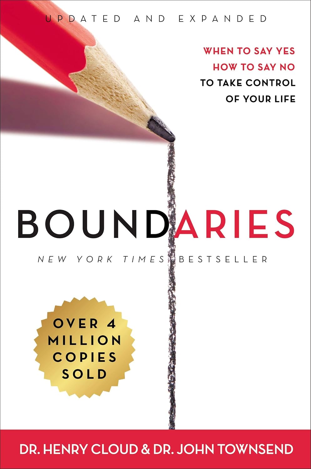Boundaries Updated and Expanded Edition: When to Say Yes, How to Say No To Take Control of Your Life (English Edition) baixar livro de graça