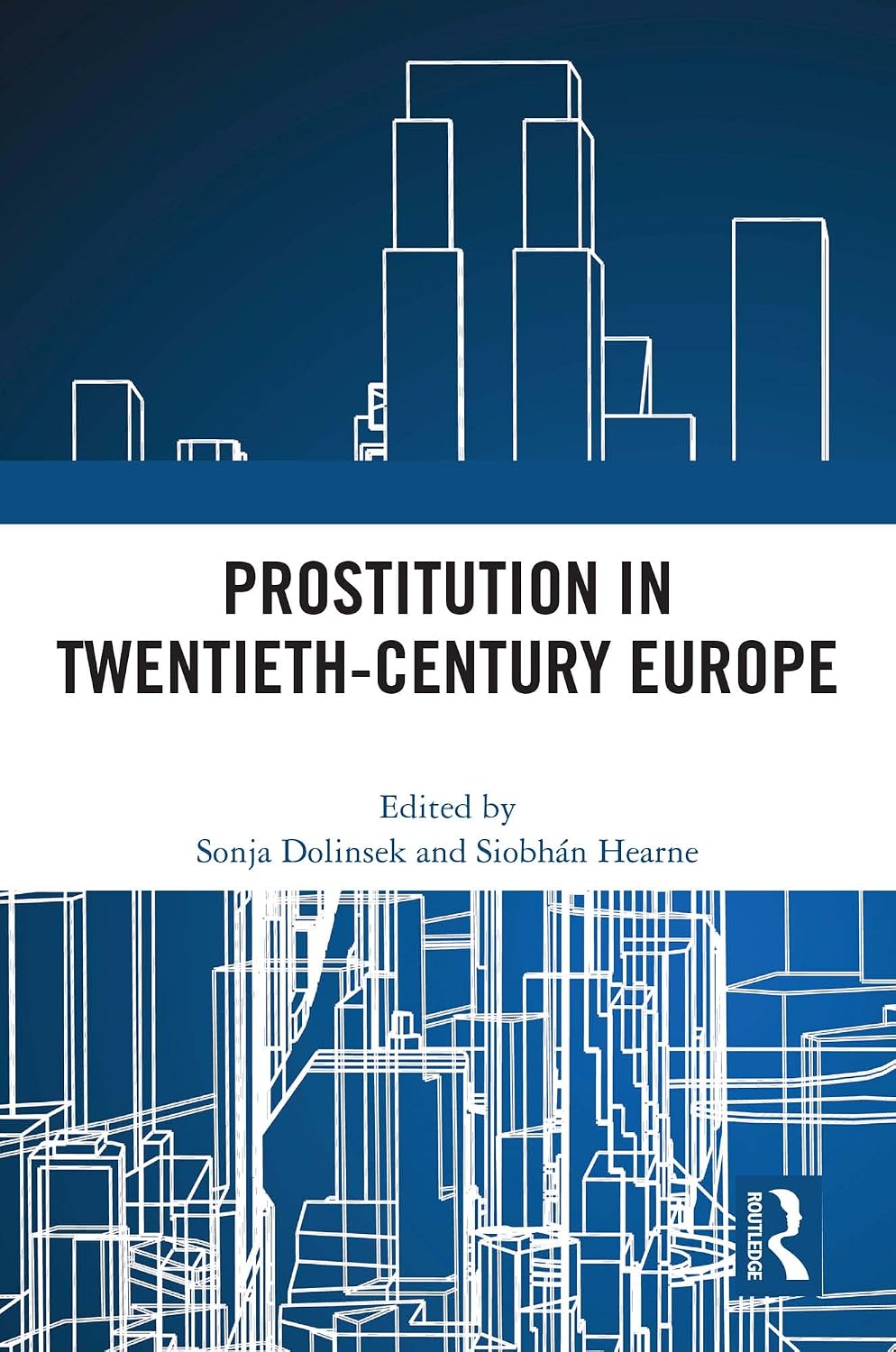 Prostitution in Twentieth-Century Europe (English Edition) baixar livro de graça