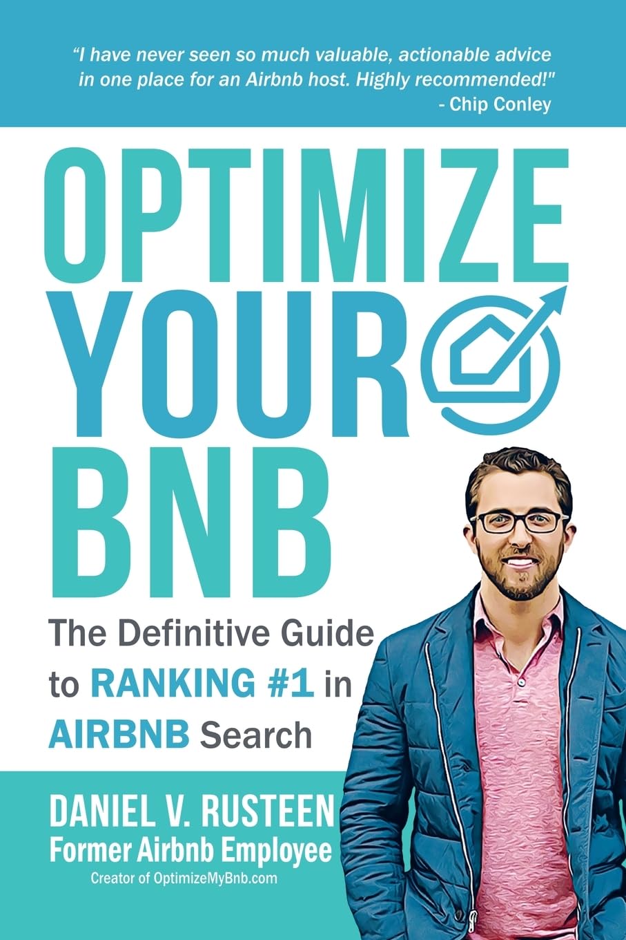 Optimize YOUR Bnb: The Definitive Guide to Ranking #1 in Airbnb Search by a Prior Employee baixar livro de graça