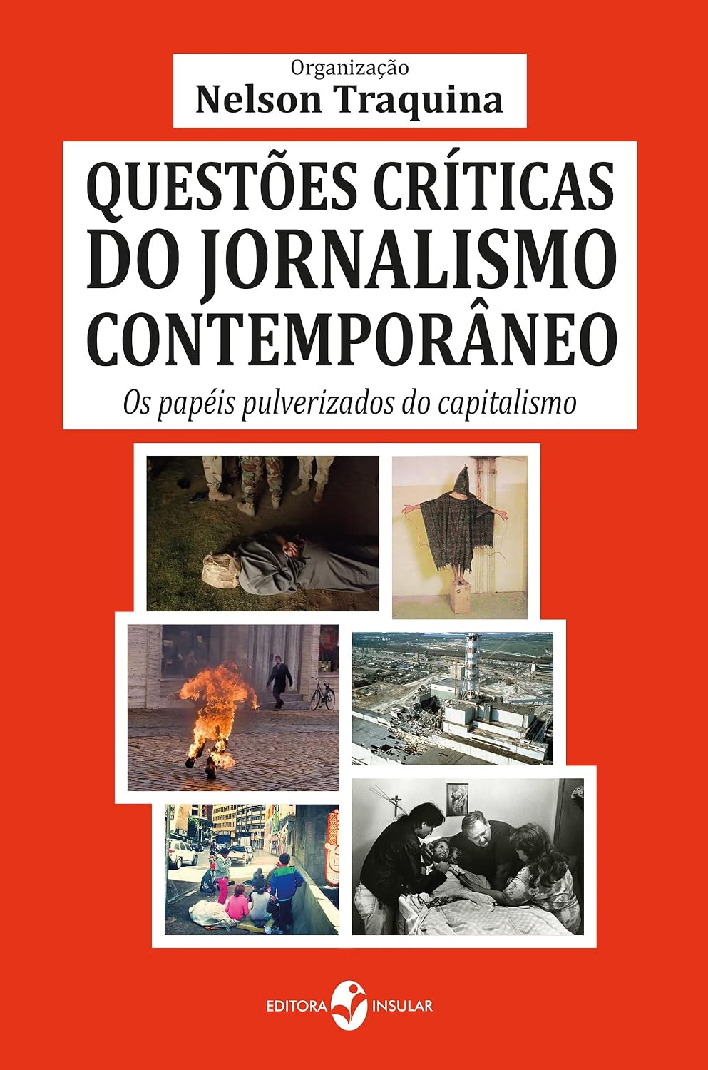 capítulo por capítulo baixar Questões críticas do jornalismo contemporâneo; Os papéis pulverizados do capitalismo