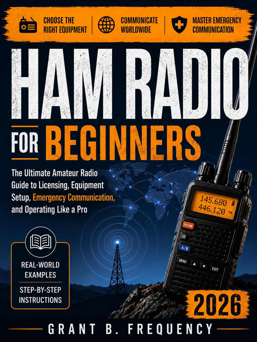capítulo por capítulo baixar Ham Radio for Beginners 2026: The Ultimate Amateur Radio Guide to Licensing, Equipment Setup, Emergency Communication, and Operating Like a Pro (English Edition)
