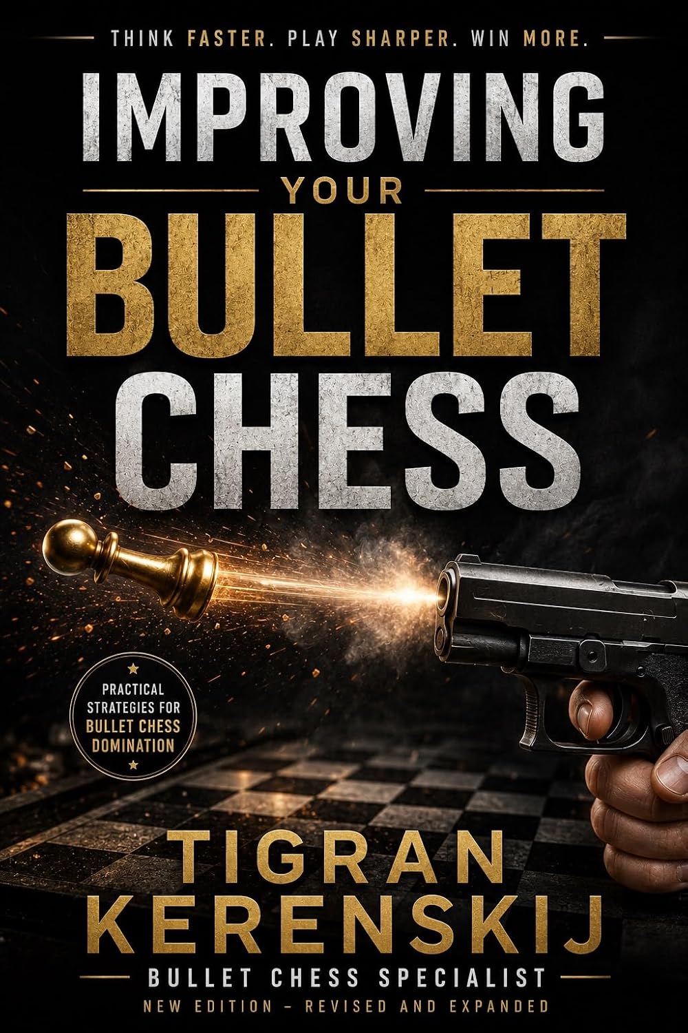 Improving your Bullet Chess (English Edition) baixar livro de graça
