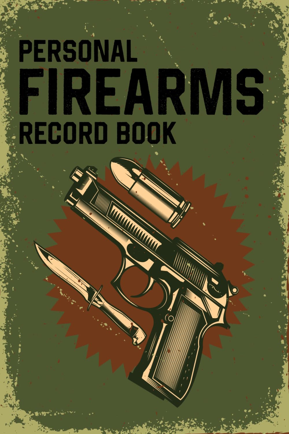 capítulo por capítulo baixar Personal Firearm Record Book: Firearms Inventory Personal Log Book for Gun Owners to Record Acquisitions and Personal Gun Collection Information