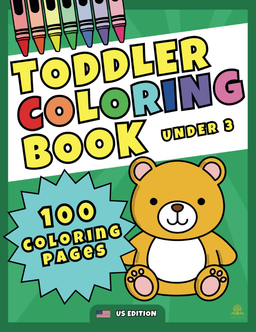 ler totalmente Toddler Coloring Book Under 3: My First Simple and Big Coloring Pages for Toddlers and Preschool Kids Ages 1-3 (US Edition)