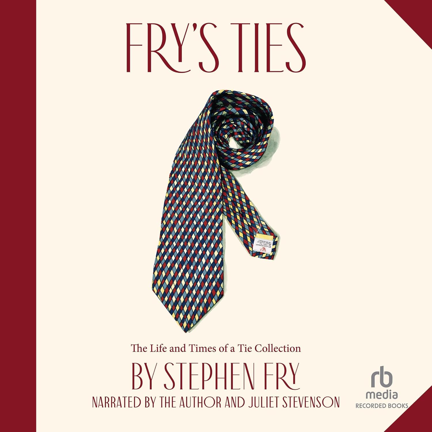 Fry's Ties: The Life and Times of a Tie Collection baixar livro de graça
