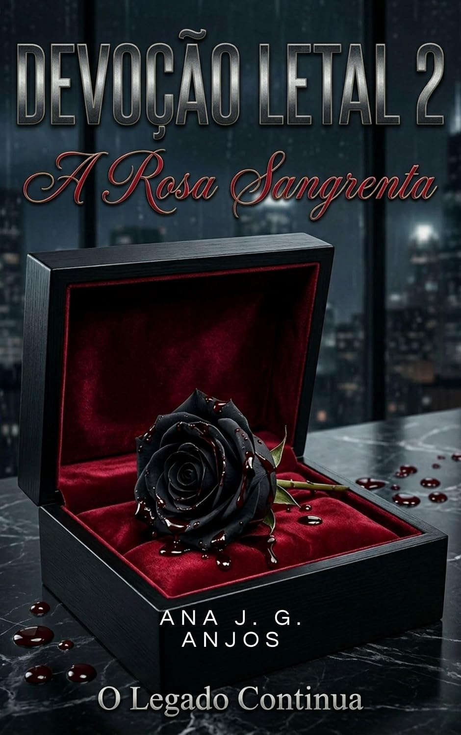 Devoção Letal 2:: A Rosa Sangrenta baixar o livro de graça