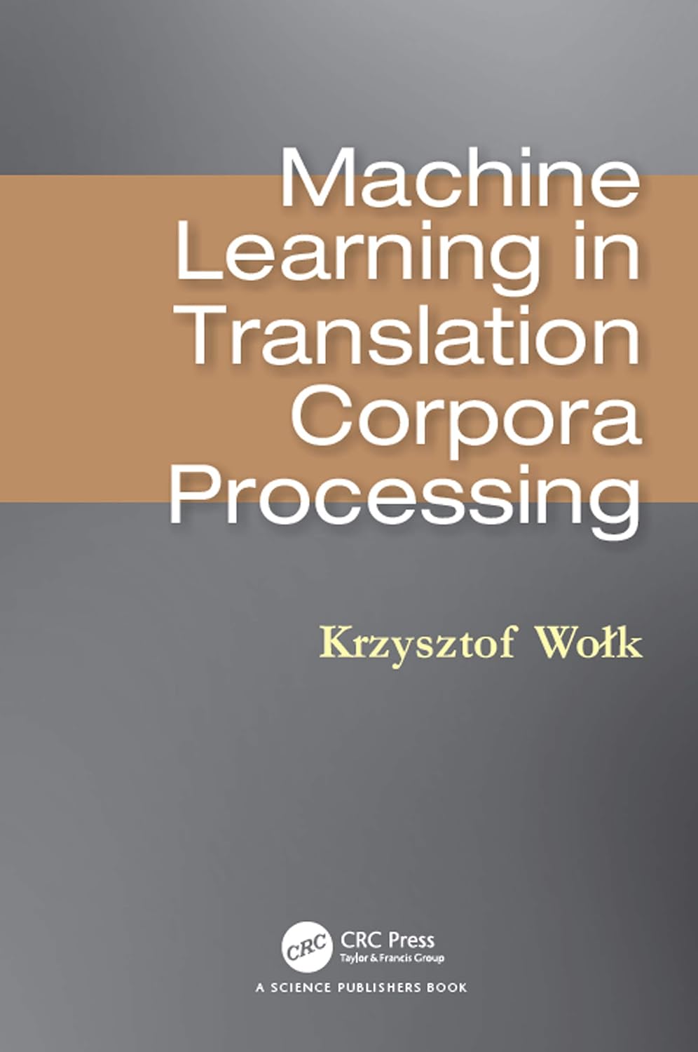ler totalmente Machine Learning in Translation Corpora Processing (English Edition)