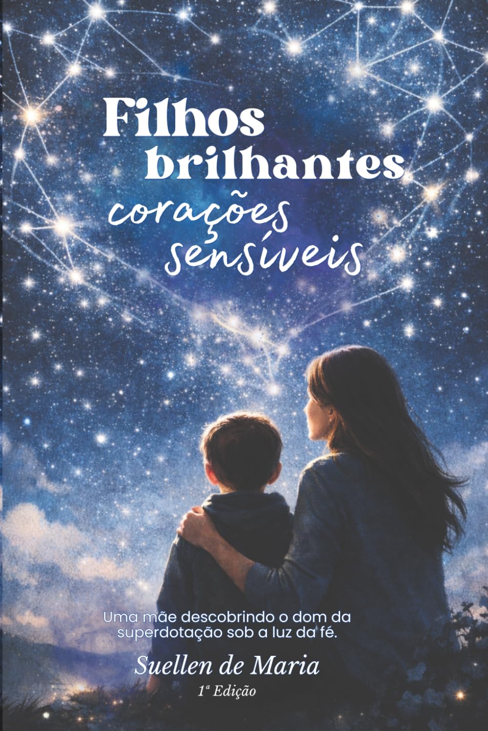 Filhos Brilhantes Corações Sensíveis: Uma mãe descobrindo o dom da superdotação sob a luz da fé (Portuguese Edition) baixar livro de graça