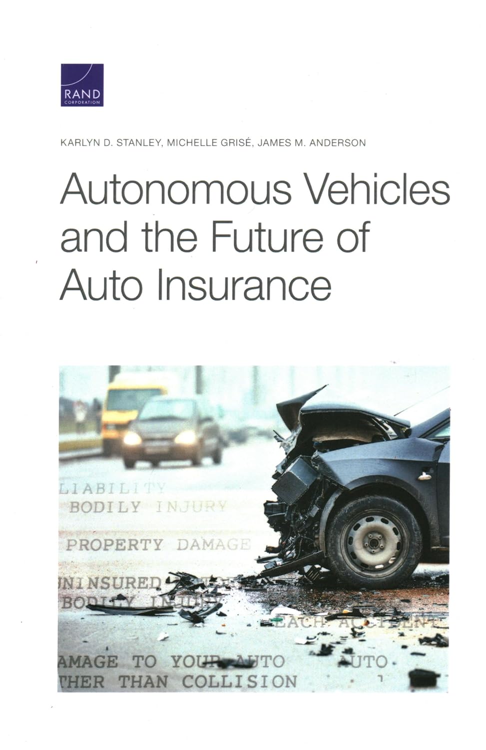 Autonomous Vehicles and the Future of Auto Insurance baixar livro de graça
