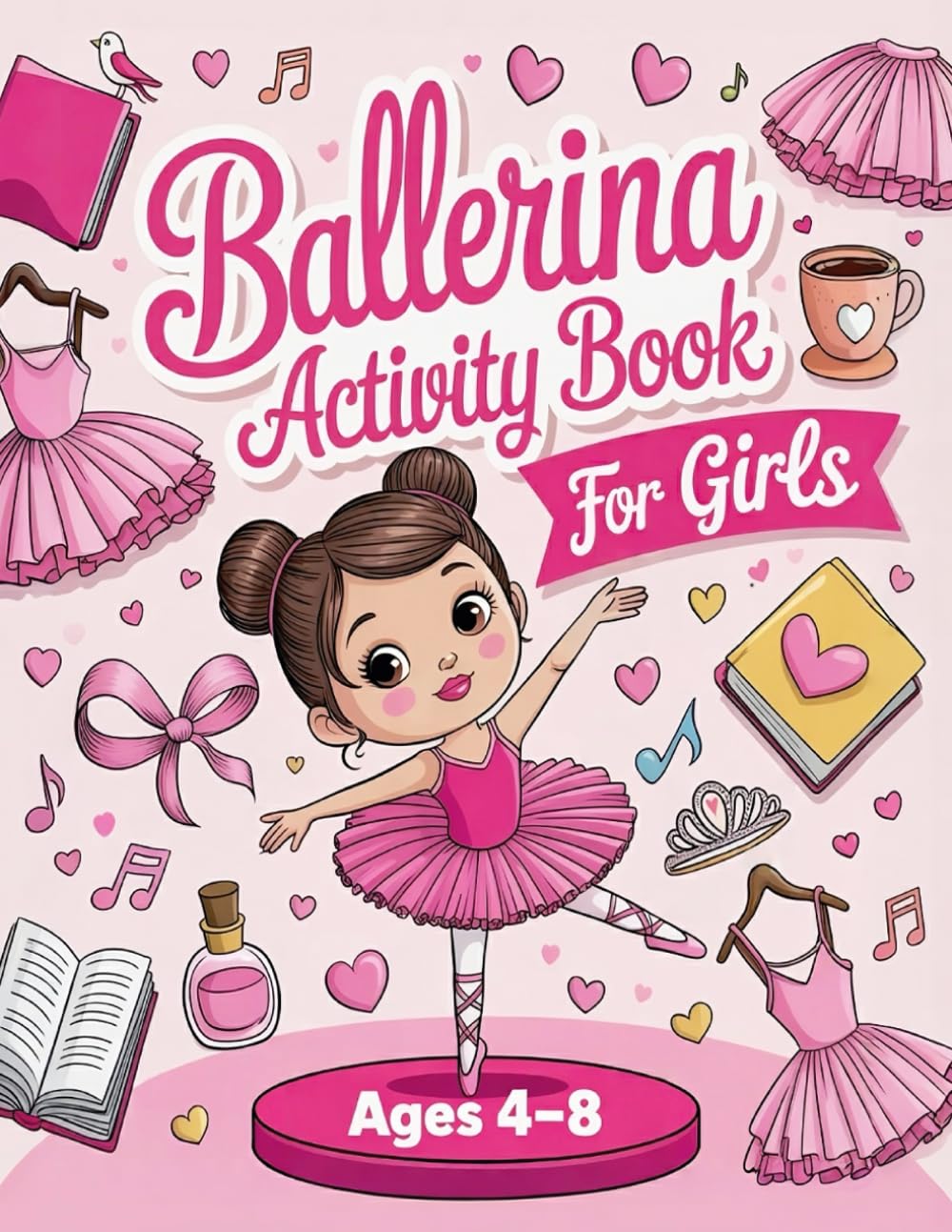 Ballerina Activity Book for Girls Ages 4–8: Fun & Creative Ballet Activities and Coloring Pages for Little Dancers, Mazes, Word Searches, Math and Design Challenges, and Many More! baixar o livro de graça