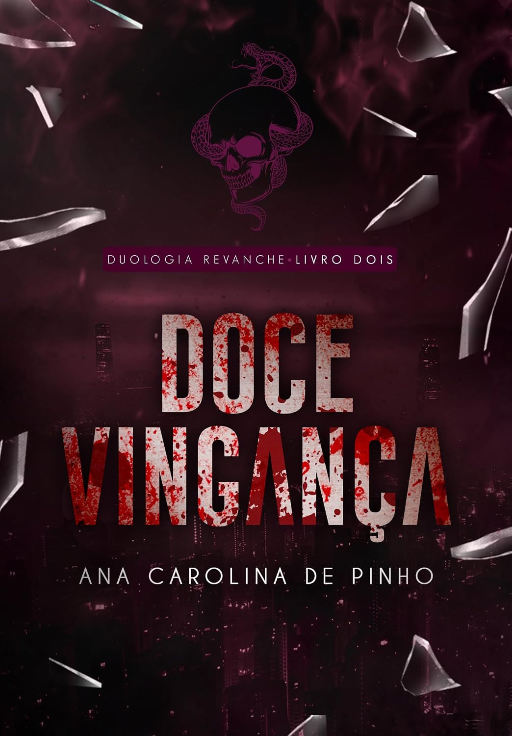 Doce Vingança (REVANCHE Livro 2) baixar livro de graça