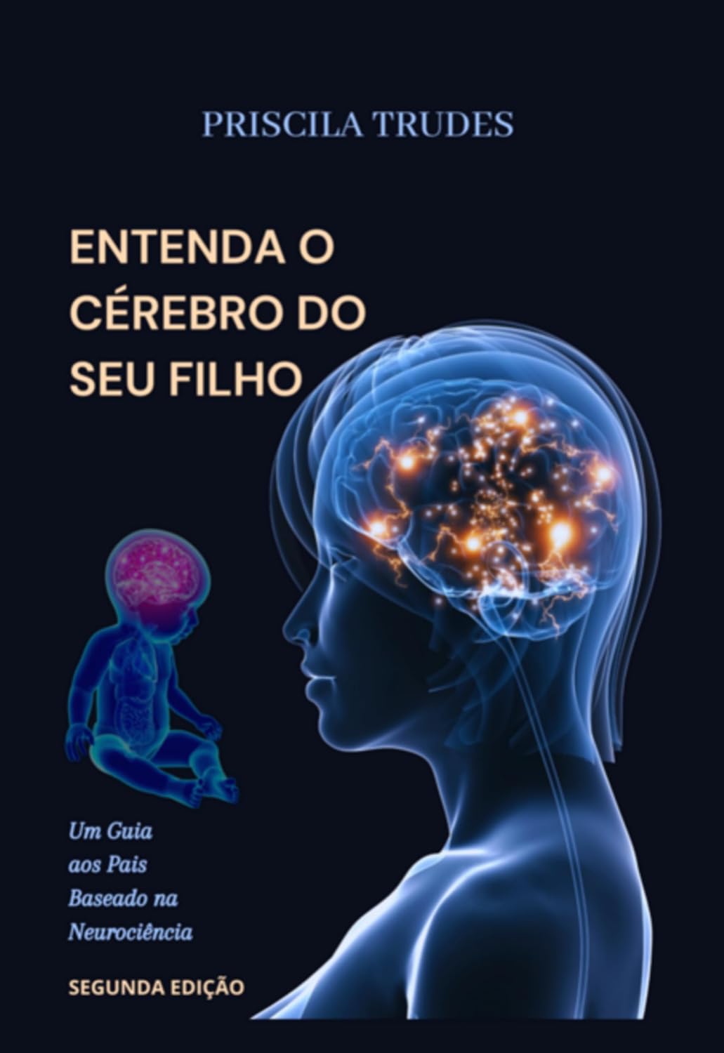 ler totalmente Entenda O Cérebro Do Seu Filho