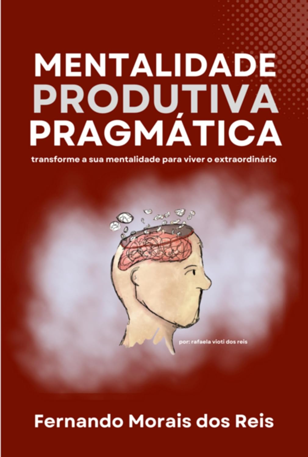 Mentalidade Produtiva Pragmática baixar livro de graça