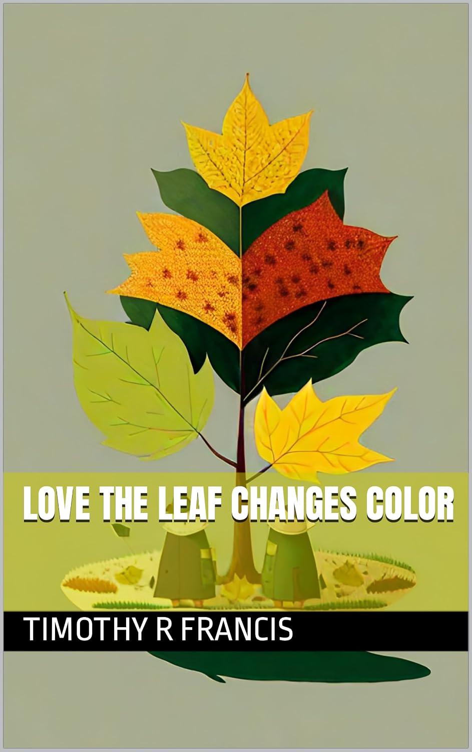 Love The Leaf Changes Color (English Edition) baixar livro de graça