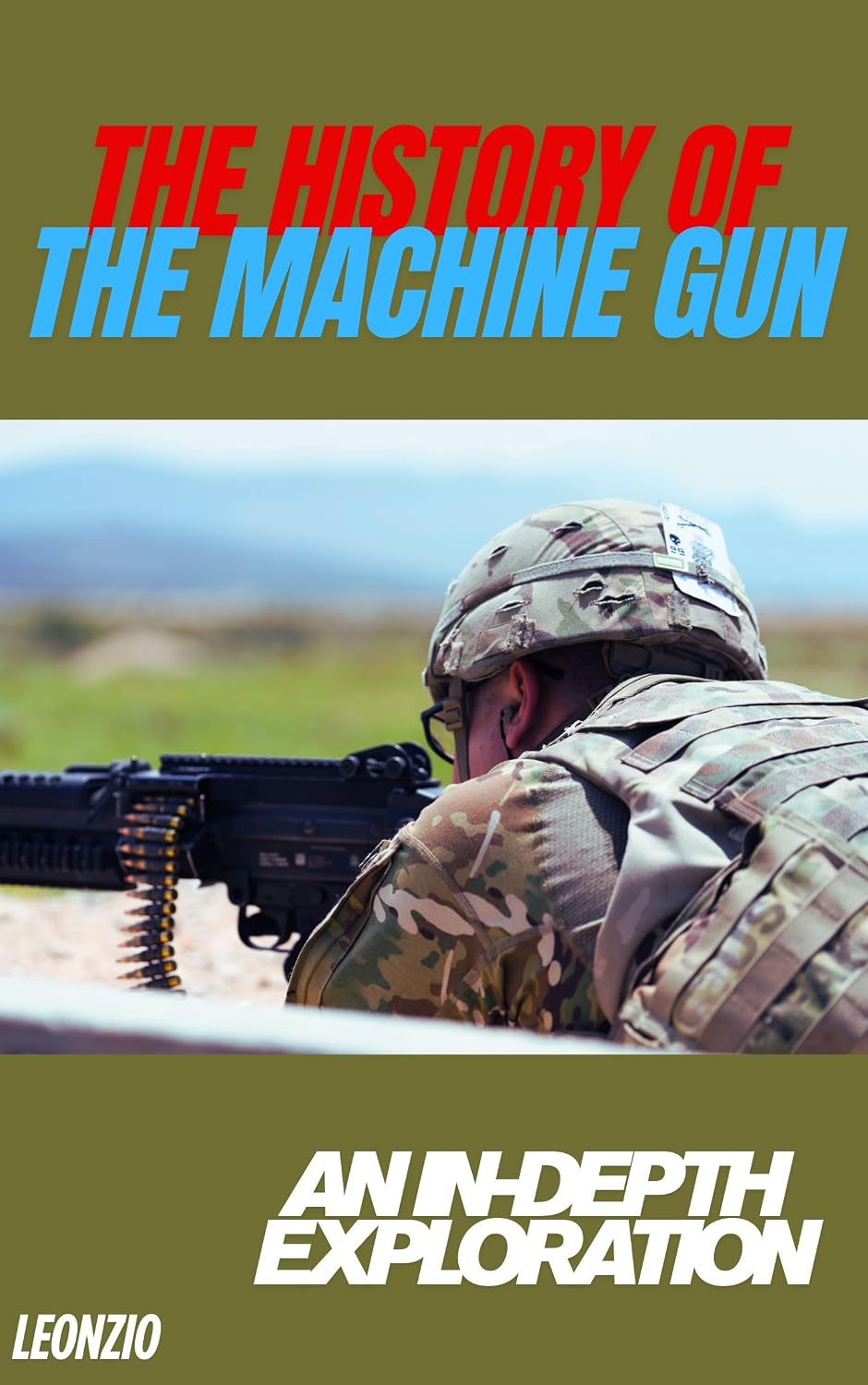 The History of the Machine Gun: An In-Depth Exploration (English Edition) baixar o livro de graça