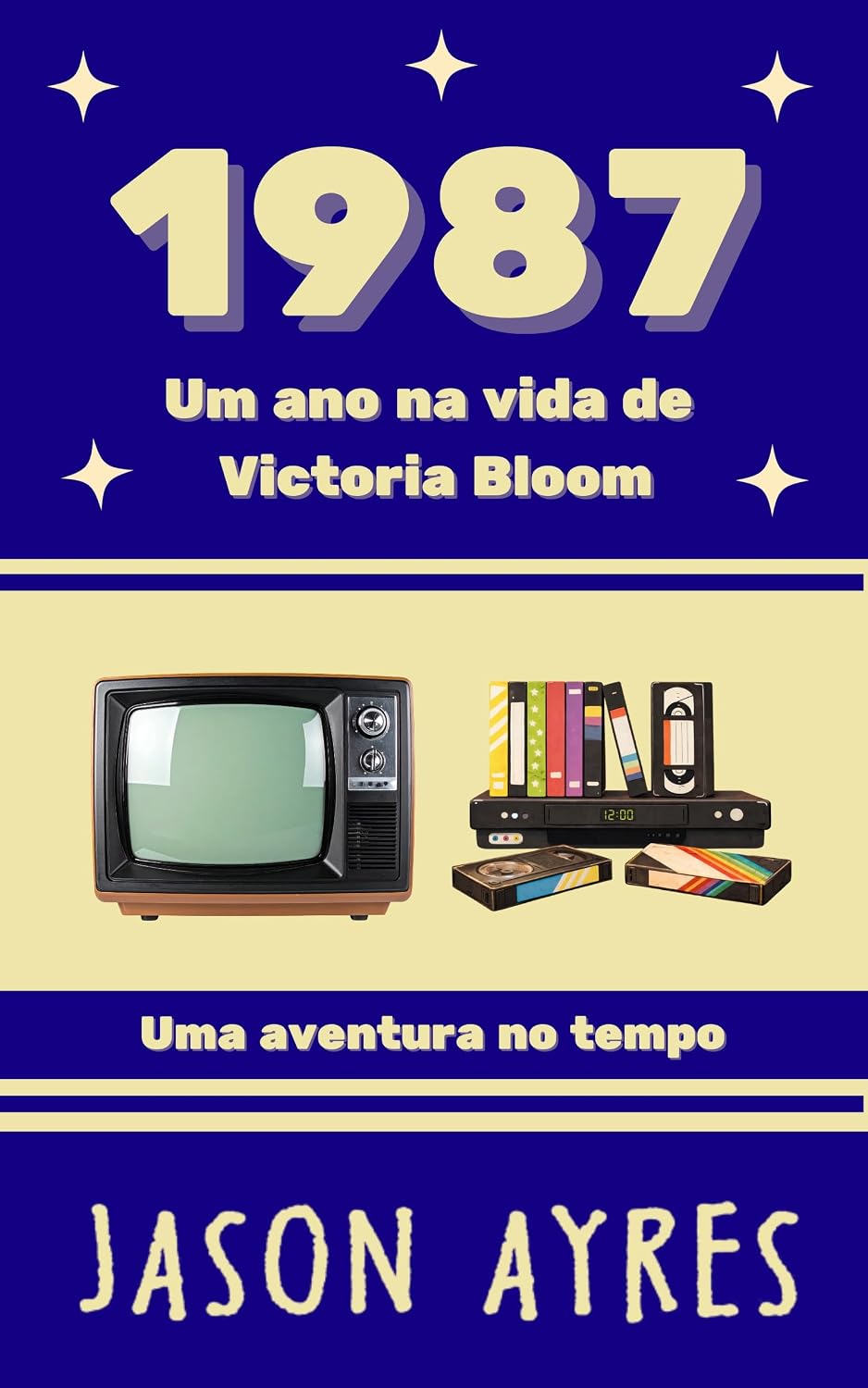 1987 (Um ano na vida) baixar livro de graça