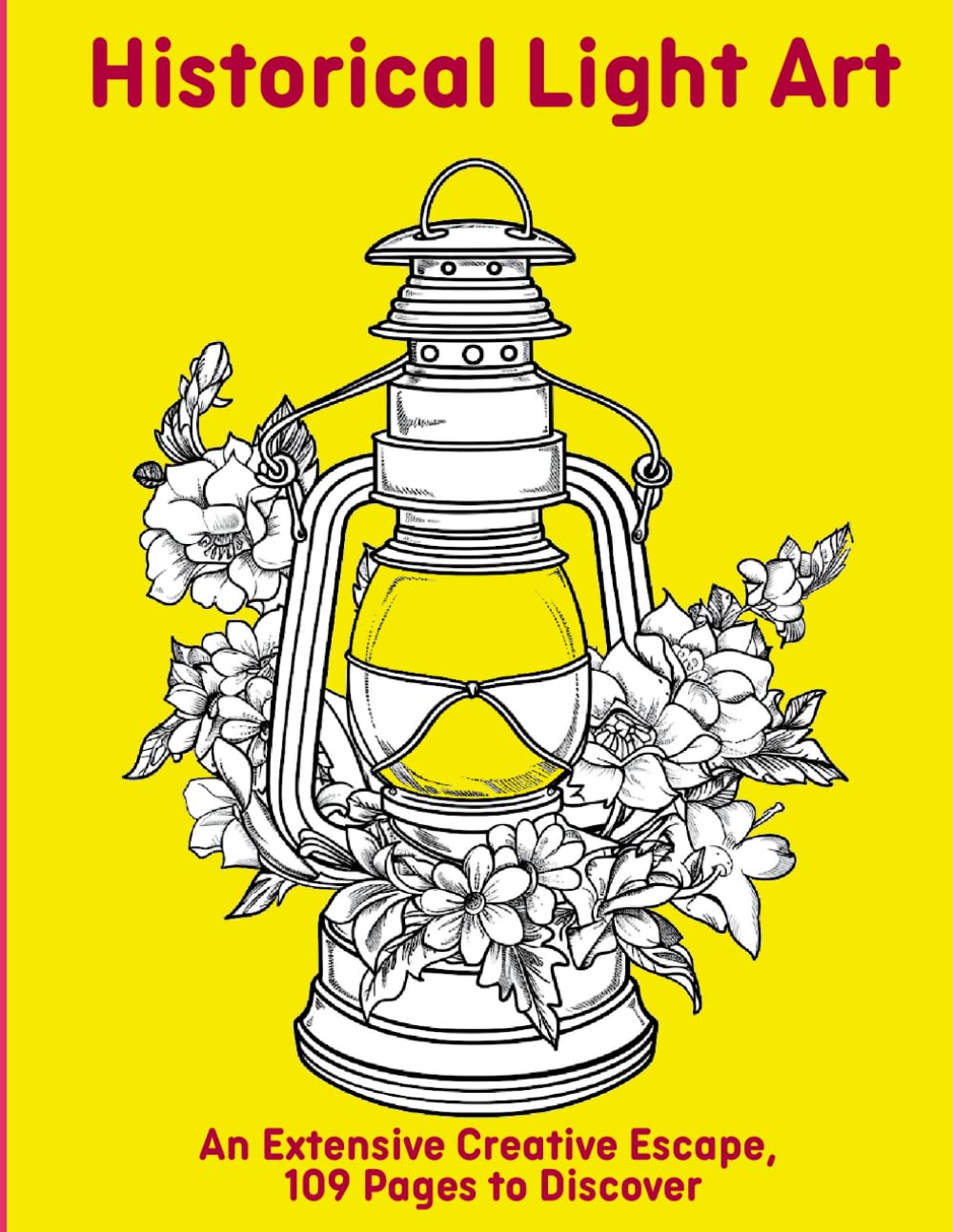 capítulo por capítulo baixar Historical Light Art: An Extensive Creative Escape, 109 Pages to Discover
