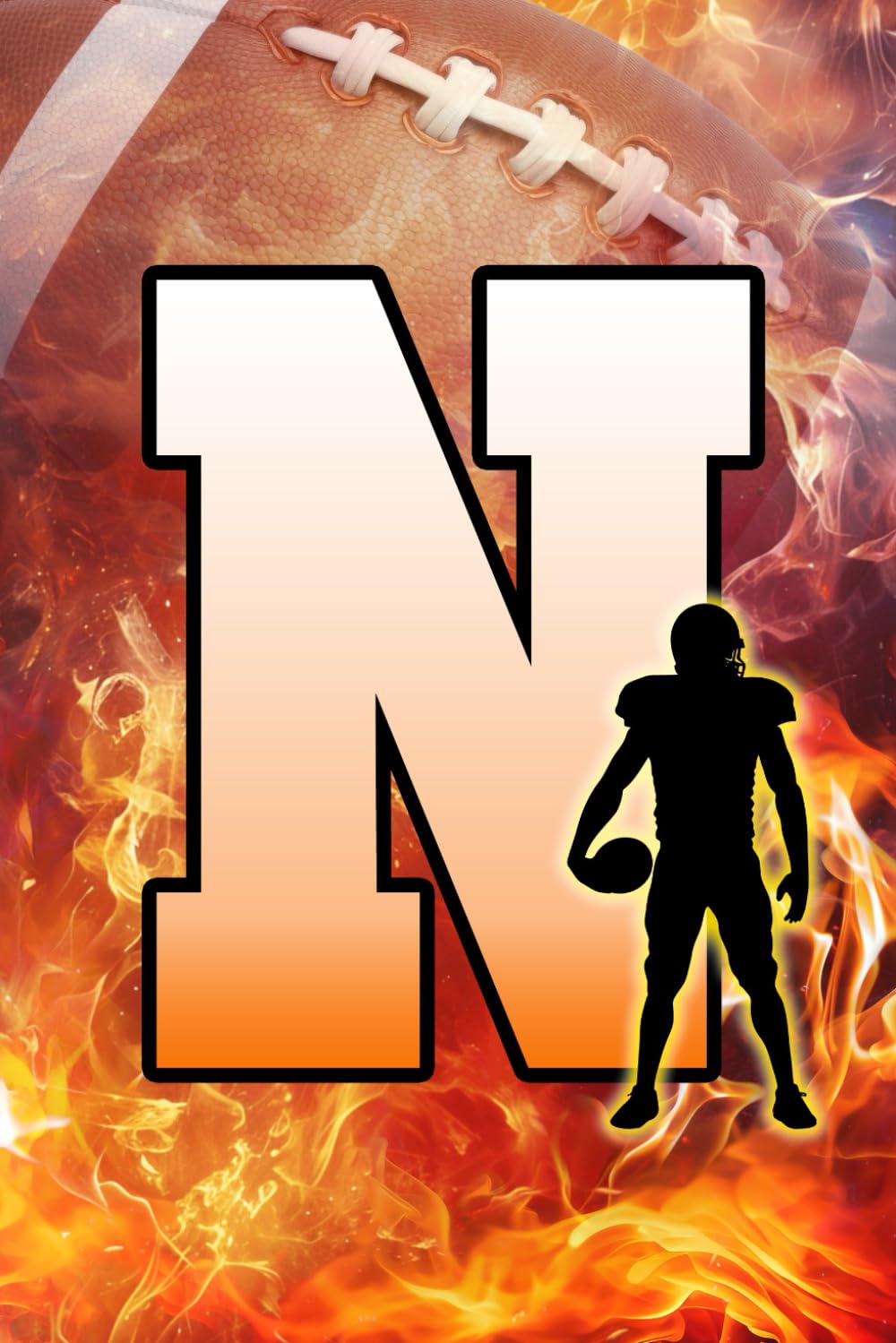 ler totalmente N: Letter "N" Initial American Football Player and Fire Flames Personalized Name Monogram Notebook - College-Ruled Personal Journal, Writing Pad, or Diary for Football Fans - 110 Pages, 6x9