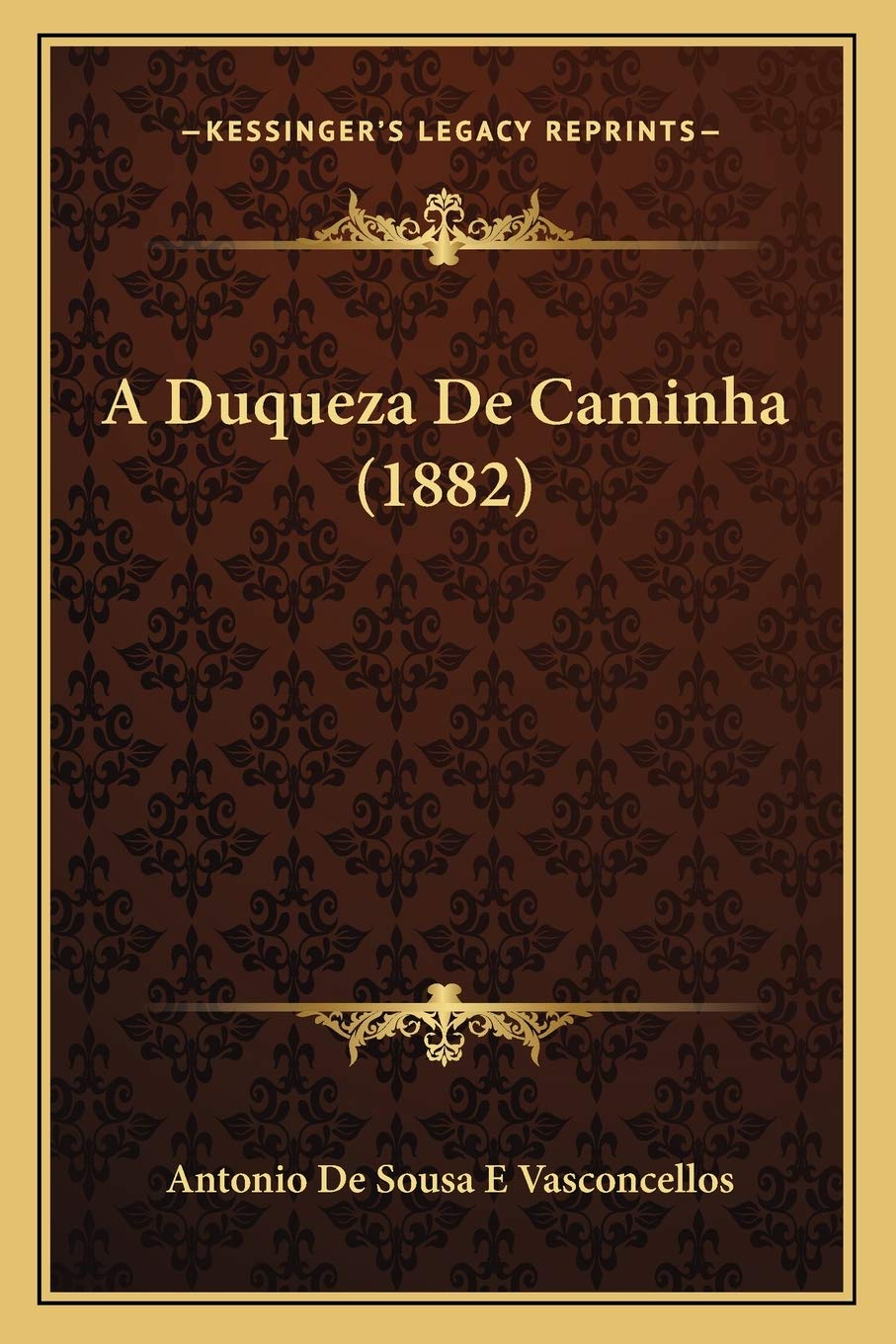 A Duqueza De Caminha (1882)