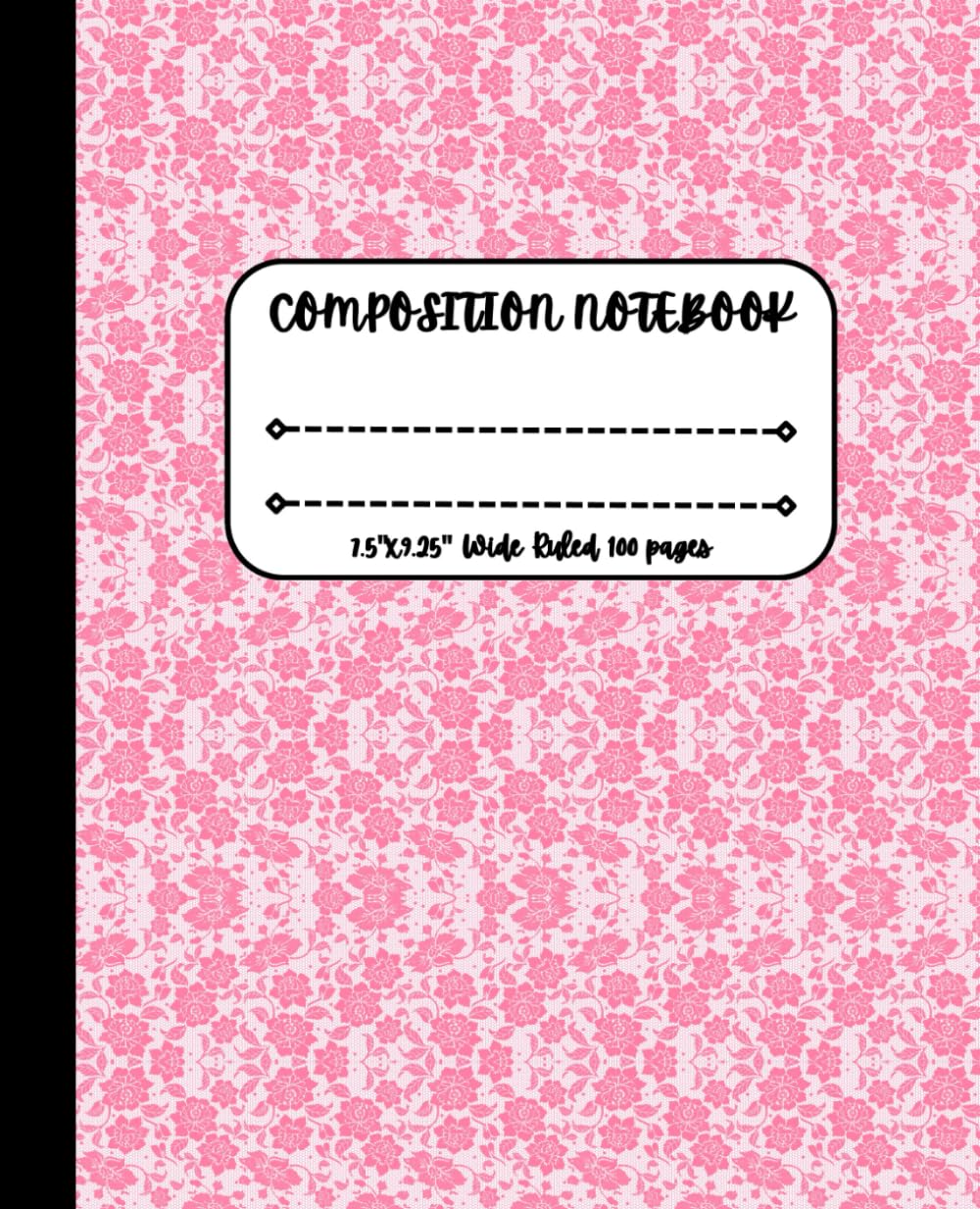 Pink Lace Composition Notebook Wide Ruled