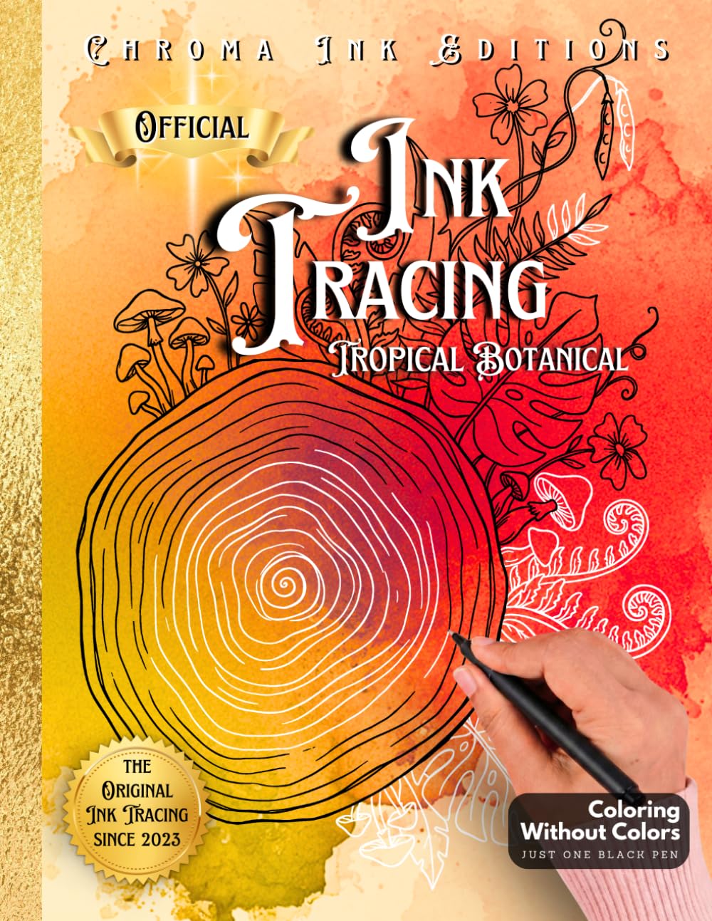 capítulo por capítulo baixar Inkalia Ink Tracing Classic: Tropical Botanical Art Tracing: A Relaxing Craft for Adults & Beginners to Create Botanical Prints. Draw Exotic Flowers &... & Home Decor (Ink Tracing Beyond Lines)