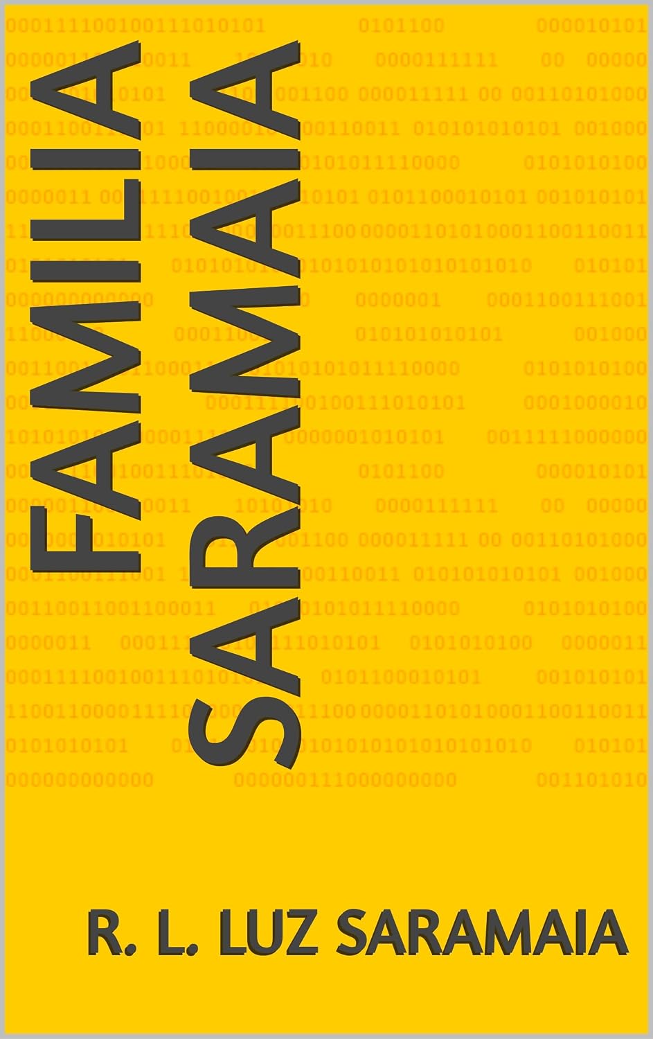 FAMILIA SARAMAIA (GRUPO DO WHATSAPP Livro 1) baixar o livro de graça