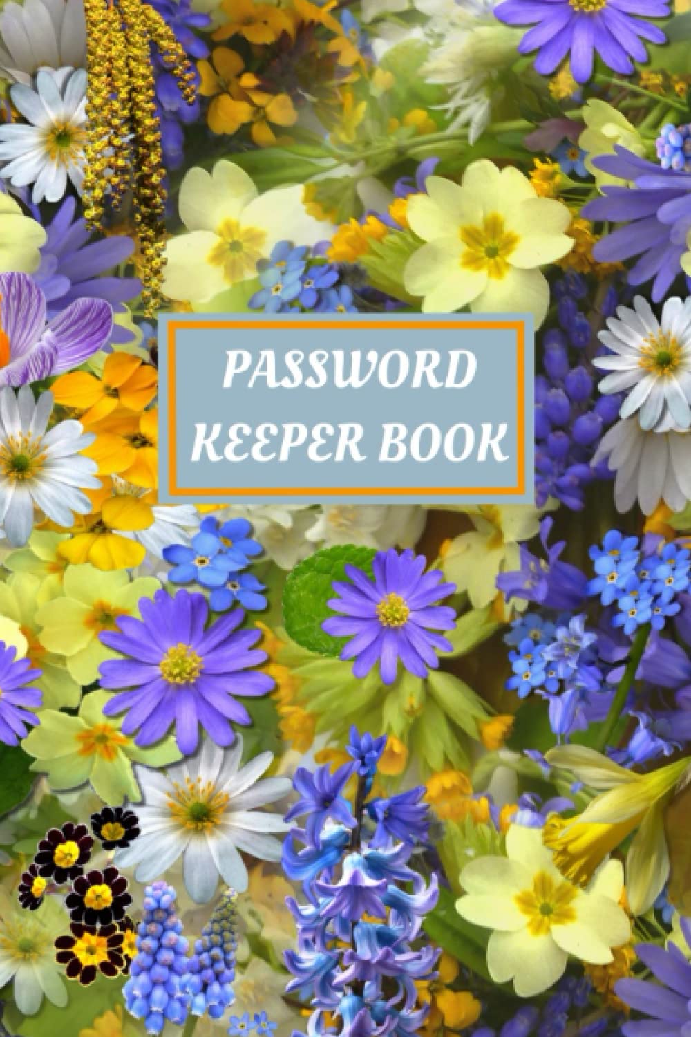 ler totalmente Password Keeper Book: Personal Internet and Password Keeper, Password Log Book, Username/Login, Web Addresses, Email, and Many Secret... Home, Office, etc.....(Alphabetically Sorted)