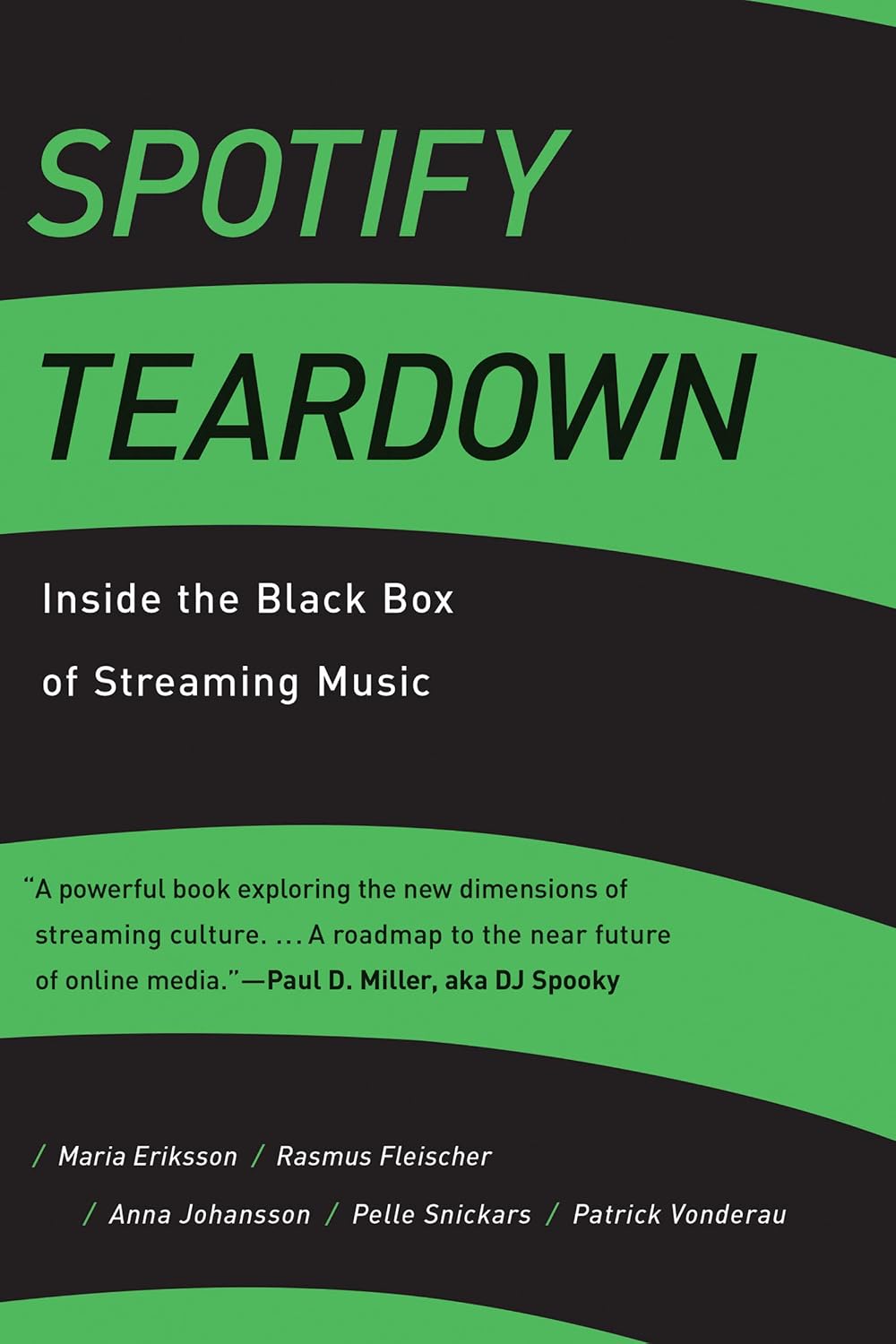 Spotify Teardown: Inside the Black Box of Streaming Music (English Edition) baixar o livro de graça