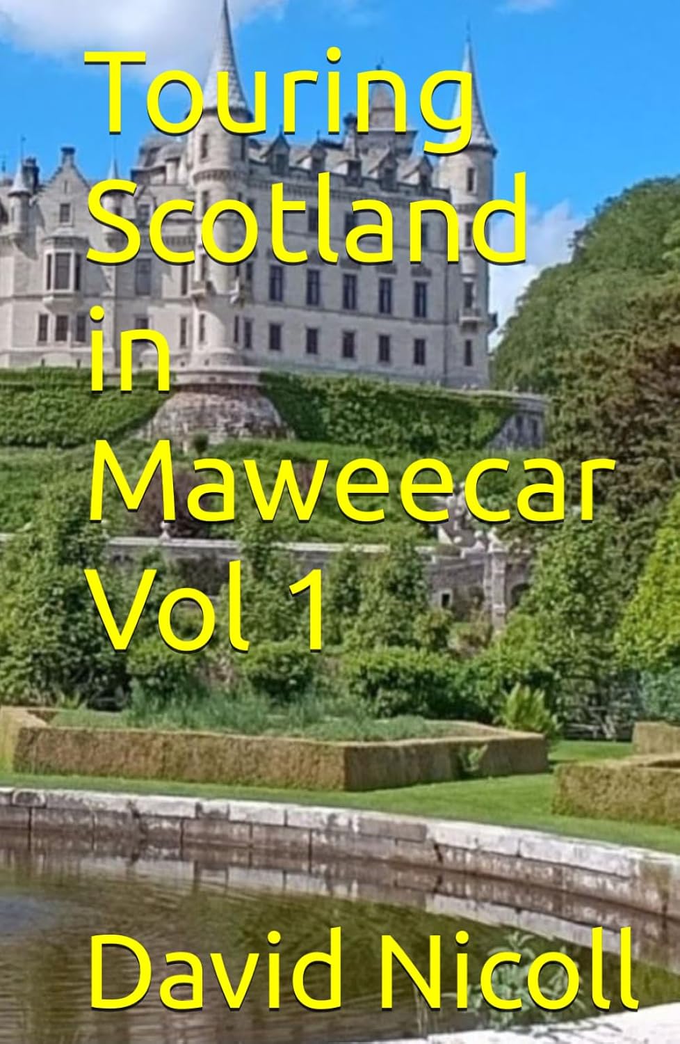 Touring Scotland in Maweecar Vol 1 baixar o livro de graça